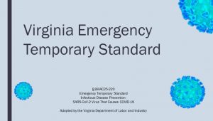 Virginia Emrgency Covid-19 Mandatory Standard for Employers